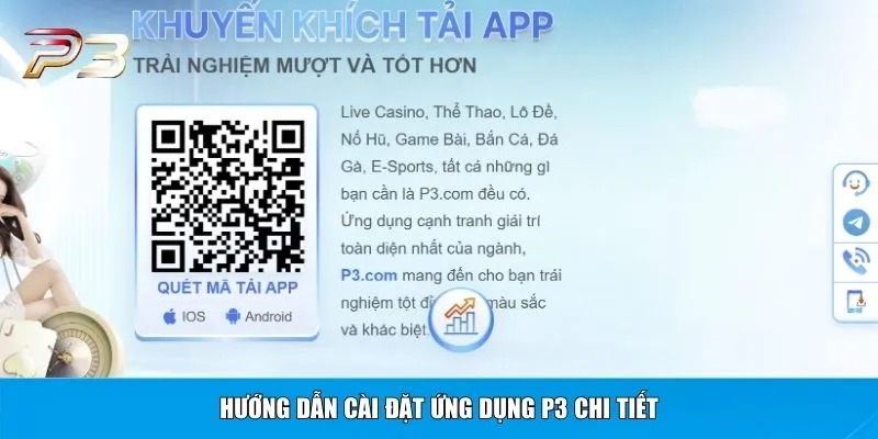 Hướng dẫn cài đặt ứng dụng P3 chi tiết