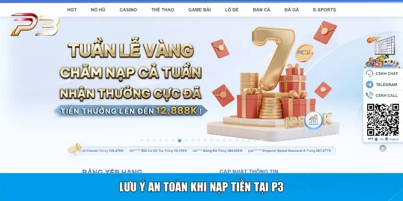 Lưu ý an toàn khi nạp tiền tại P3
